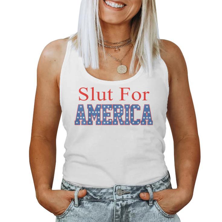 Slut For America 4Th Of July Women Women Tank Top