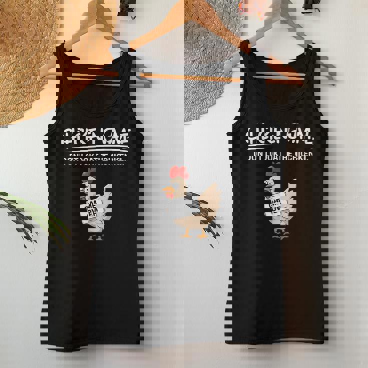 Chicken Game Do Not Look The Chicken You Look Game レディースタンクトップ 面白い贈り物