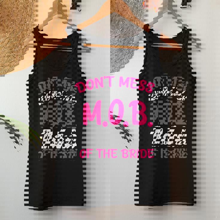 Mother Of The Bride Don't Mess With The MOB Mom Women Tank Top Personalized Gifts