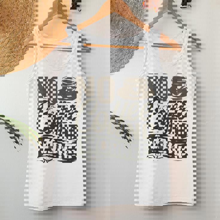 No Coffee No Workee 面白いコーヒー愛好家 レディースタンクトップ 面白い贈り物