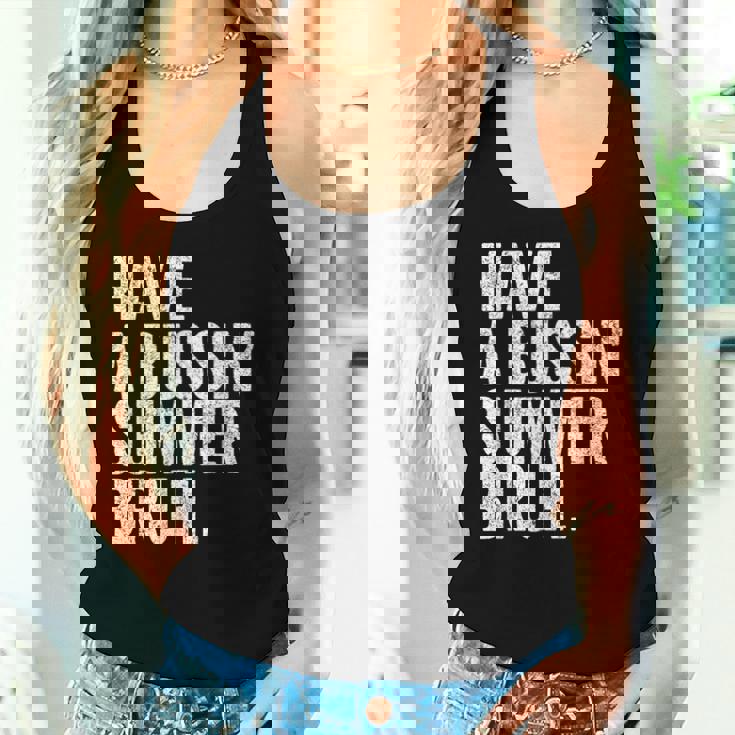 End Ofchool Year Teachers Have A Bussin'ummer Bruh レディースタンクトップ 彼女への贈り物