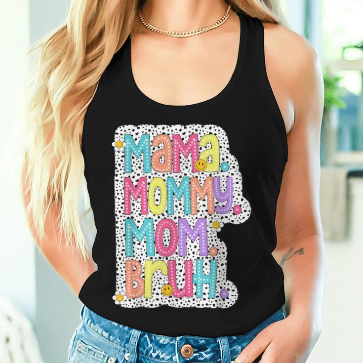 Mama Mommy Mom Bruh Dalmatian Dots Mom Mother's Day Women Tank Top