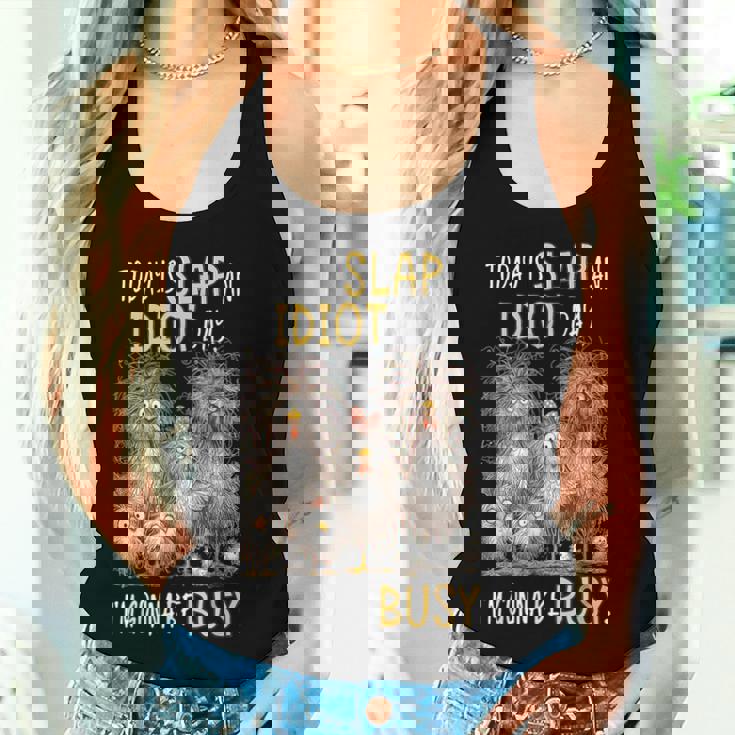 Today Is Slap An Idiot Day I’M Gonna Be Busy Crazy Chicken Women Tank Top Gifts for Her