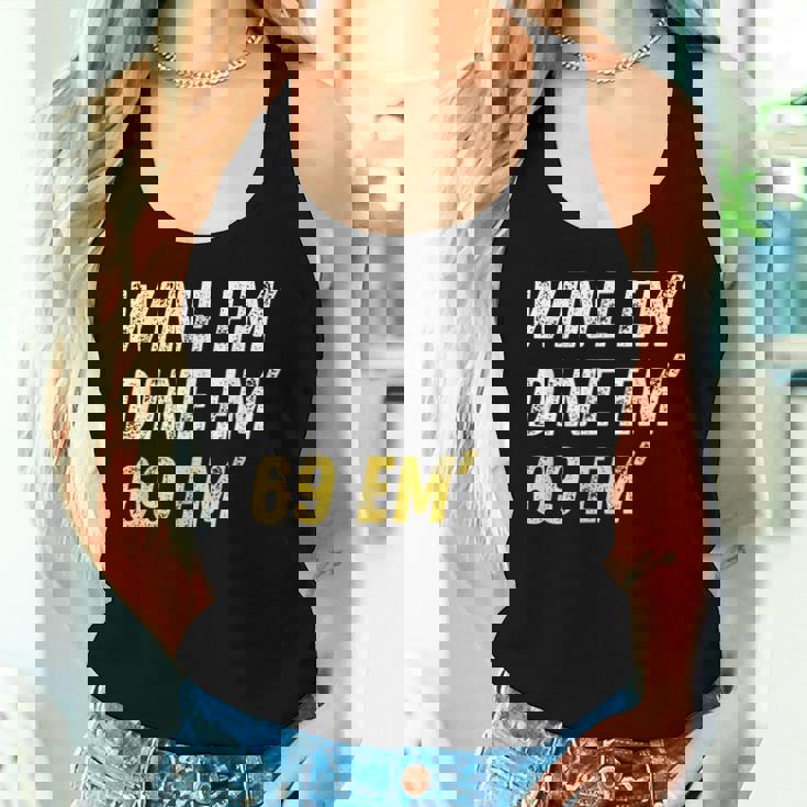 Wine Em Dine Em 69 Em 面白い セックス ジョーク 汚いユーモア レディースタンクトップ 彼女への贈り物