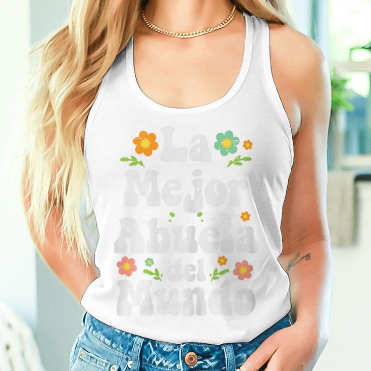 La Mejor Abuela Del Mundo Spanish Grandma Nana Women Tank Top Gifts for Her