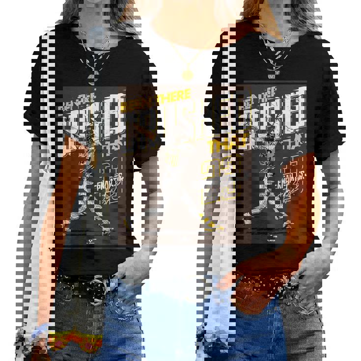 Been There Crushed That Fernando Tatis Jran Diego Mlbpa レディースTシャツ