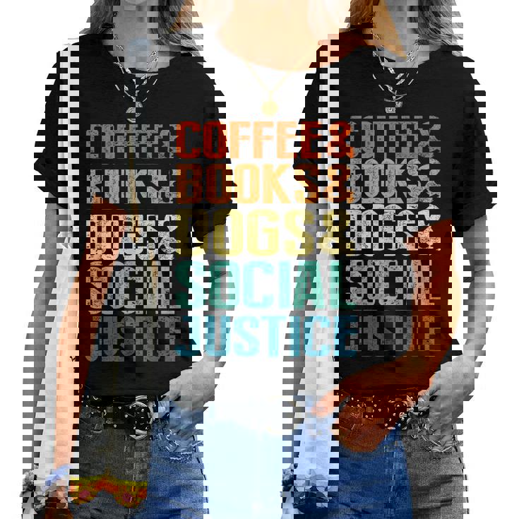 Coffee Books Dogsocial Justice レディースTシャツ