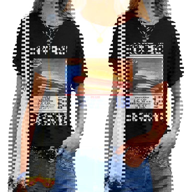 I Got That Dog In Me、 Hot Dog Meme レディースTシャツ