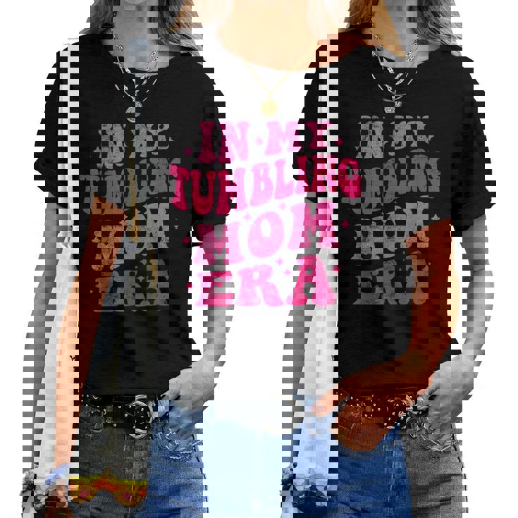 In My Tumbling Mom Era Tumbling Mom Lovers 母の日 レディースTシャツ