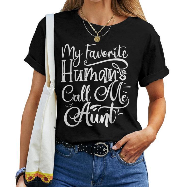 Mis Humanos Favoritos Me Llaman Tía Familia Hermana Tía Camiseta de mujer