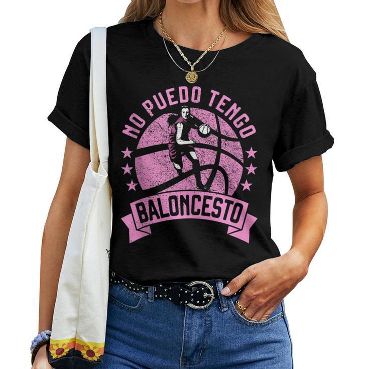 No Puedo Tengo Baloncesto Divertido Para Niña Y Basket In Mangas Camiseta de mujer