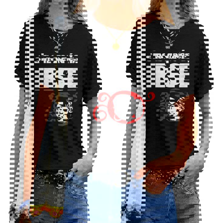I Me Queréis Irse Cuello Camiseta de mujer