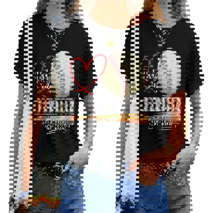 That's My Grandson Out There Baseball Grandma Mother's Day Women T-shirt That's My Grandson Out There Baseball Grandma Mother's Day Women T-shirt