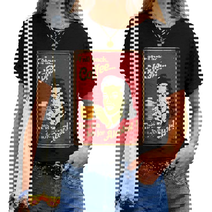 「Fall Back、Coffeeこれはアルコールの仕事だ」 おもしろプリント レディースTシャツ