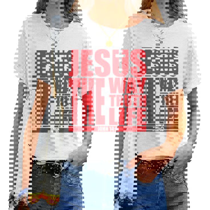 Jesus Is The Way Truth Life クリスチャン 男性 女性 クリスチャン レディースTシャツ