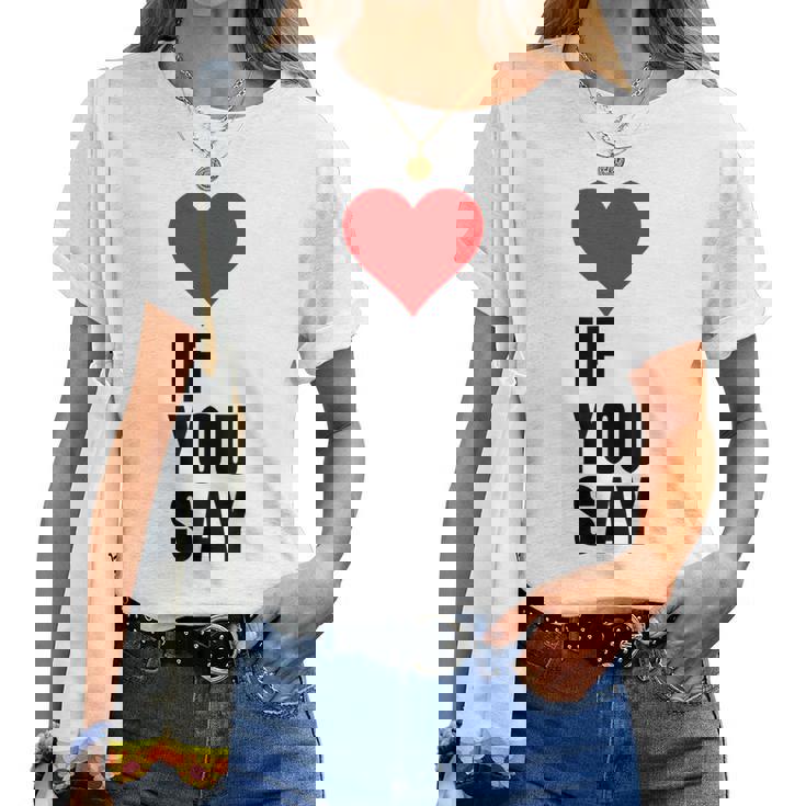 I Love Heart Red If Youay For アパレル レディースTシャツ