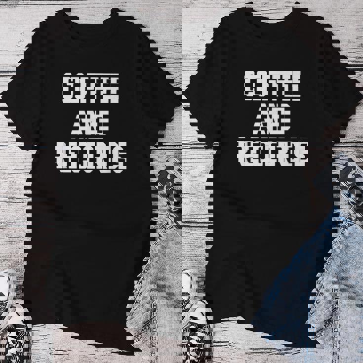 Coffee & Records 面白いビニールレコードコレクターミュージック レディースTシャツ 面白い贈り物