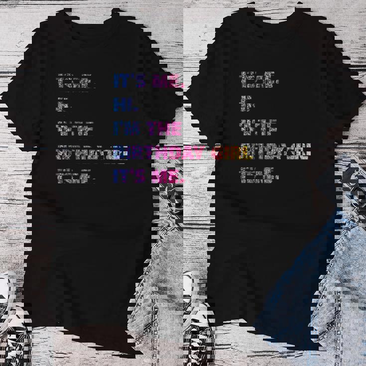 It's Me Hi I'm The Birthday Girl It's Me レディースTシャツ 面白い贈り物