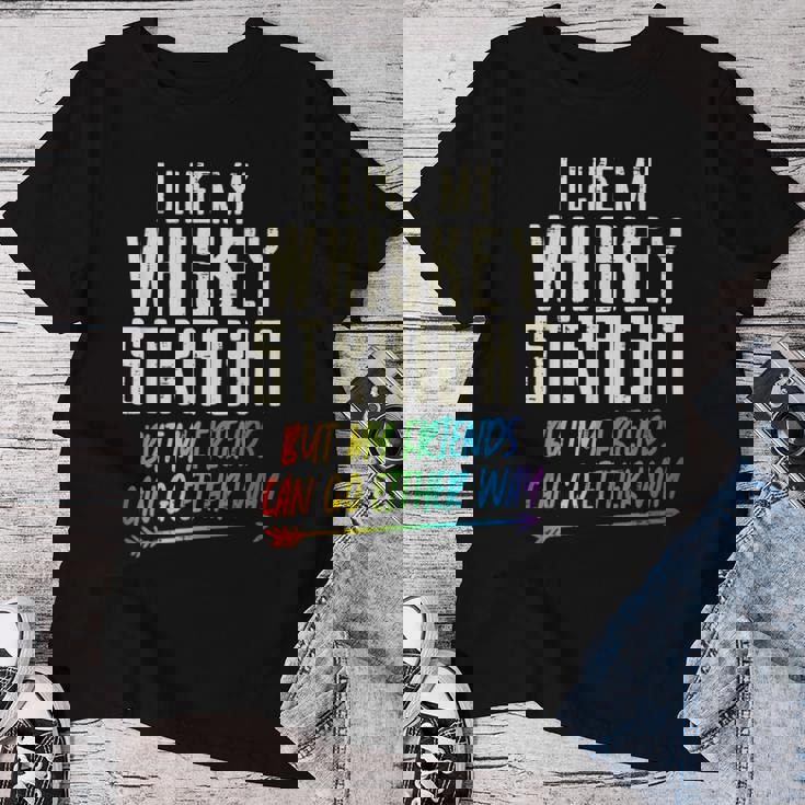 Like My Whiskeytraight Friends Lgbtq Gay Pride Proud Ally レディースTシャツ 面白い贈り物