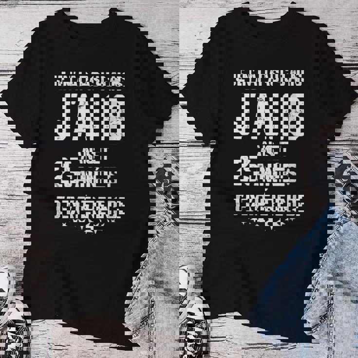 No Tengo 43 Años Tengo 18 Años Con 25 Años De Experiencia Cuello Camiseta de mujer Regalos divertidos