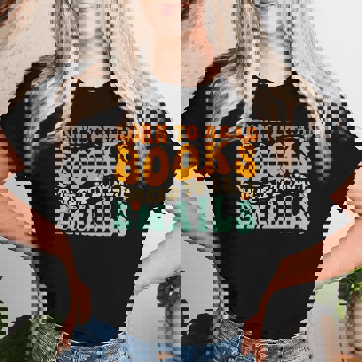 Groovy Born To Read 本 強制的に読む メール 読書 レディースTシャツ 彼女への贈り物