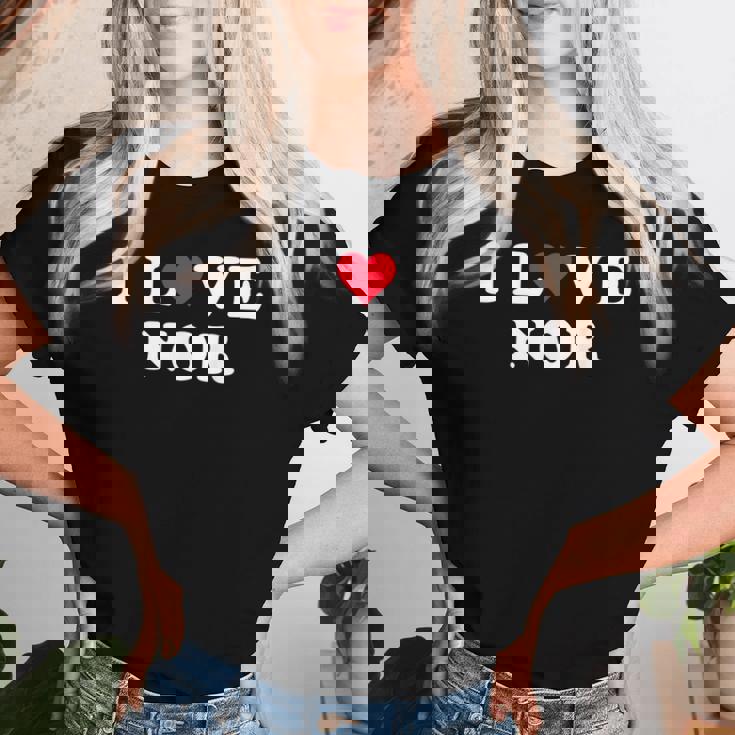 I Love Nor Match Girlfriend & Boyfriend Nor Name レディースTシャツ 彼女への贈り物