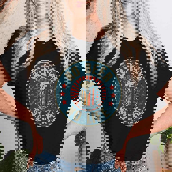 No Beer No Life ヴィンテージ飲酒 ビール愛好家向け ビールファン向け レディースTシャツ 彼女への贈り物