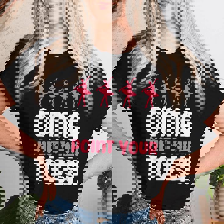 Omg Point Your Toes Dance Teacher Ballet レディースTシャツ 彼女への贈り物