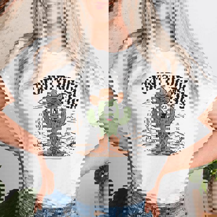 Can't Touch This Cactus Cowboy ウエスタンカートゥーン ユーモア レディースTシャツ 彼女への贈り物