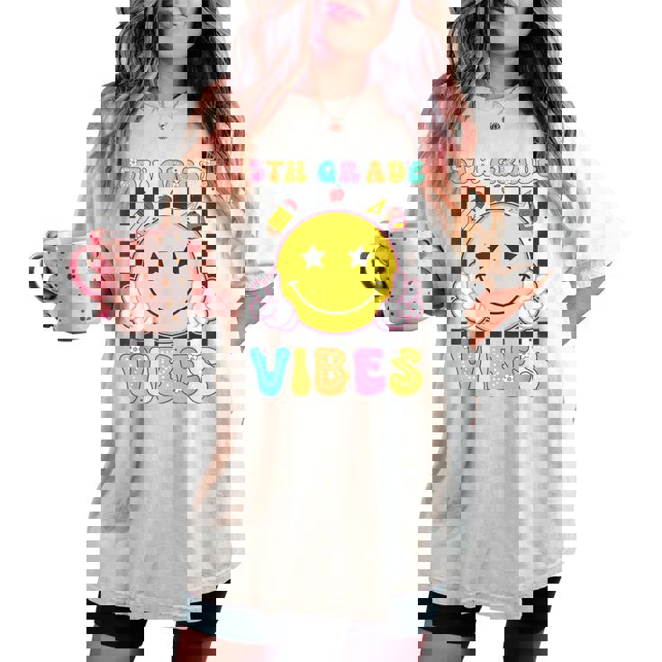 5Th Grade Vibes Girls Smile Face Back To School Fifth Grade Women's Oversized Comfort T-shirt