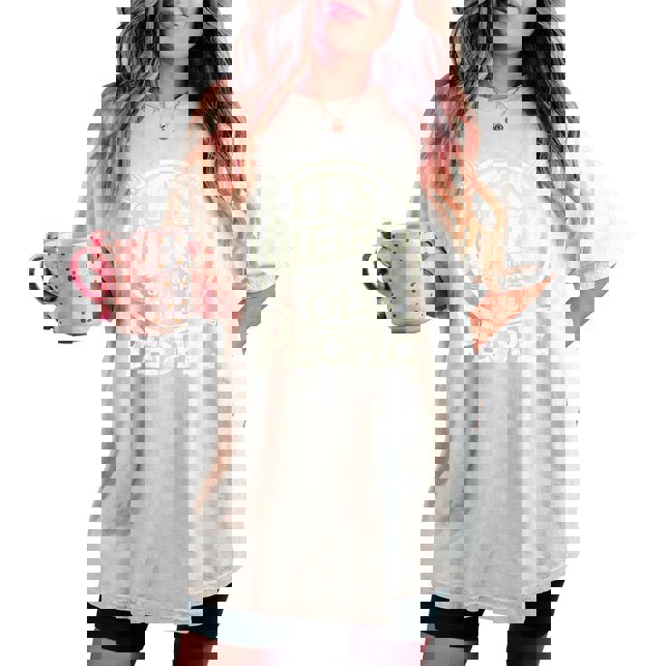 Theame Age As Old People 面白いレトロエイジジョーク レディースオーバーサイズコンフォートTシャツ