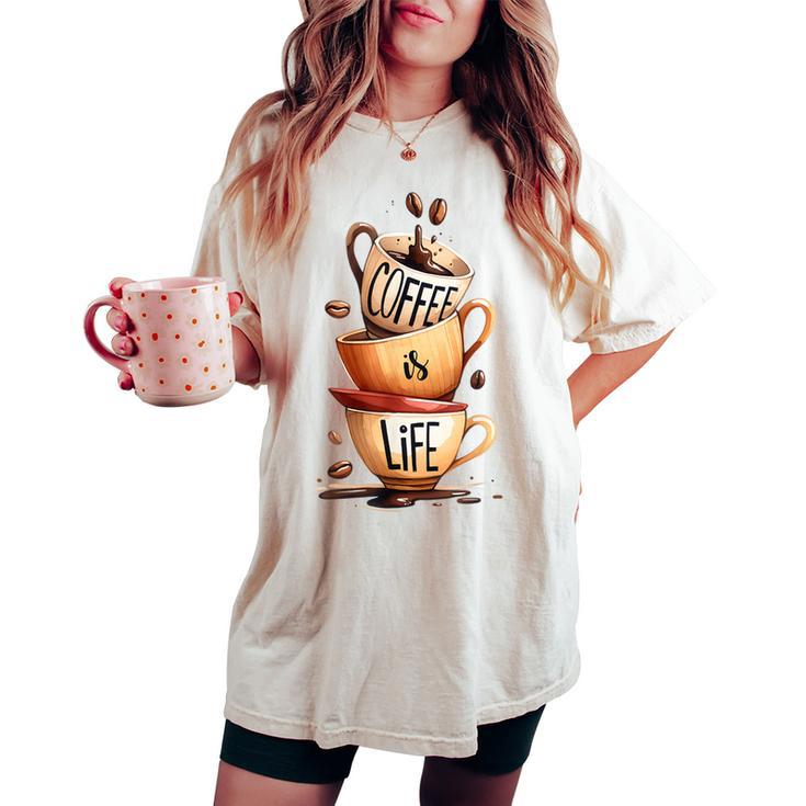 Coffee Is Life 愉快なコーヒー好きのギフト レディースオーバーサイズコンフォートTシャツ