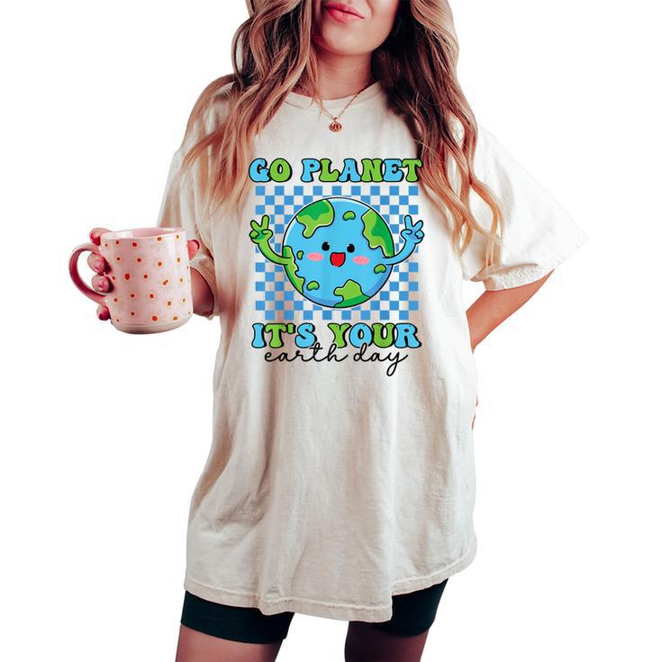 Go Planet It's Your Earth Day Groovy Planet Earth Women's Oversized Comfort T-shirt