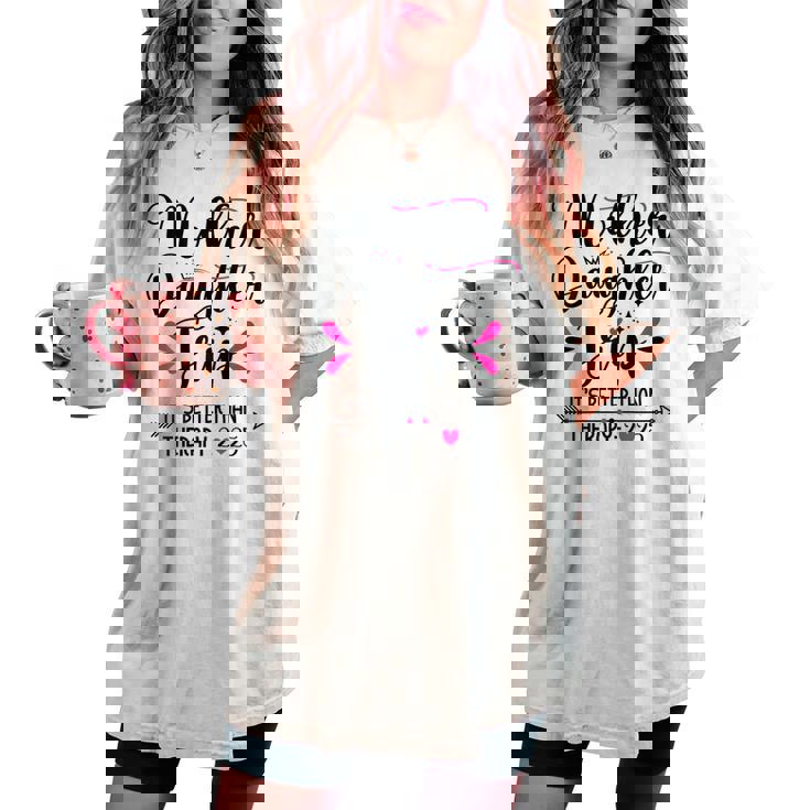 Mother Daughter Summer Matching Mother Daughter Trip 2025 Women's Oversized Comfort T-shirt