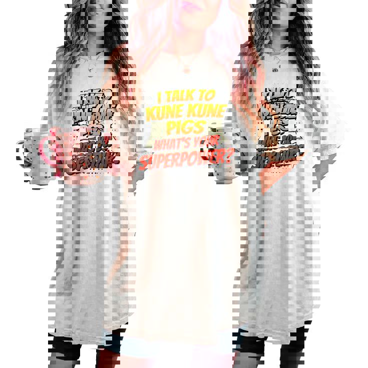 Pig Dad Mom Talkuperpower Kune Kune レディースオーバーサイズコンフォートTシャツ