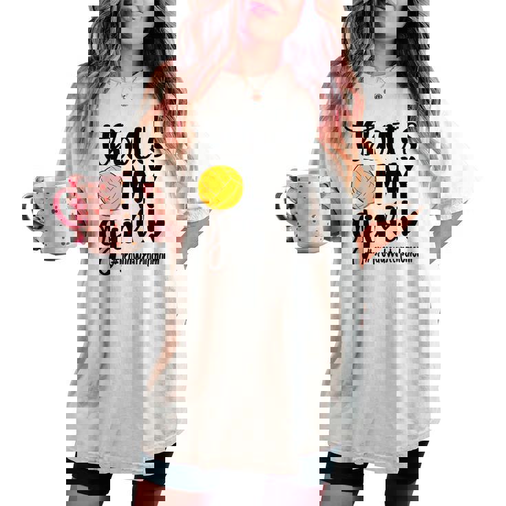 That's My Girl Water Polo Mom Water Polo Mother Women's Oversized Comfort T-shirt