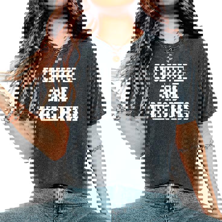 Coffee & Records 面白いビニールレコードコレクターミュージック レディースオーバーサイズコンフォートTシャツ