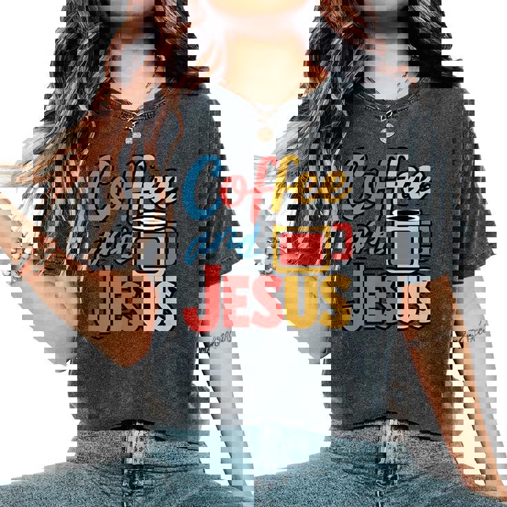Coffee And Jesus Awesome Christian Caffeine Lover Church レディースオーバーサイズコンフォートTシャツ