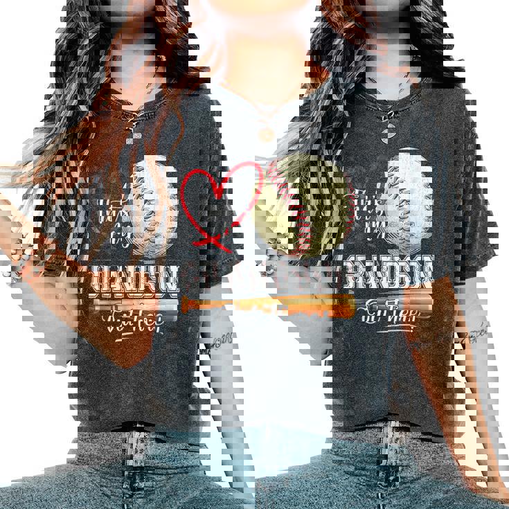 That's My Grandson Out There Baseball Grandma Mother's Day Women's Oversized Comfort T-Shirt