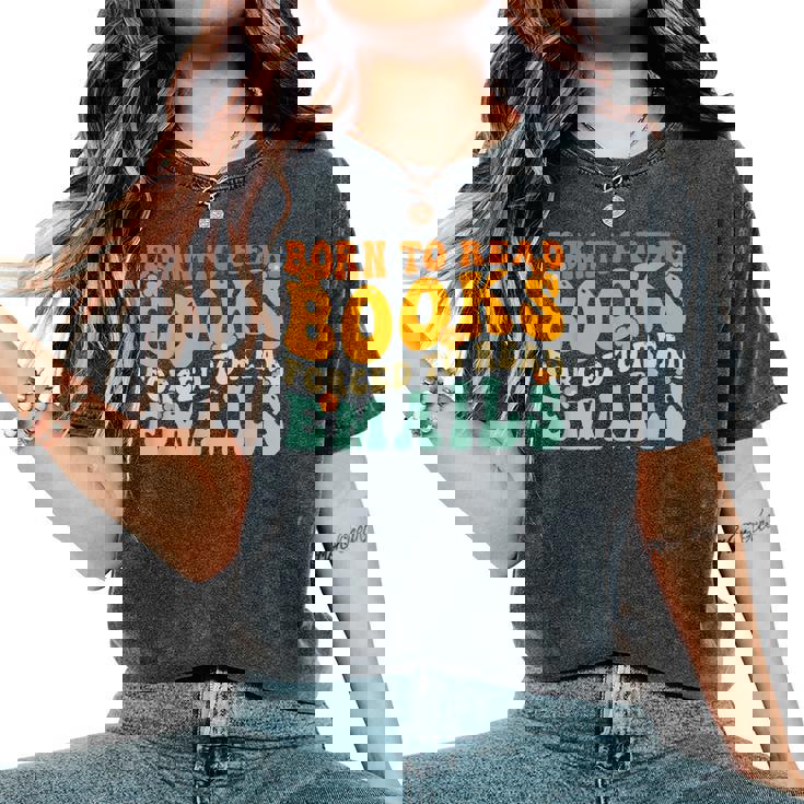 Groovy Born To Read 本 強制的に読む メール 読書 レディースオーバーサイズコンフォートTシャツ