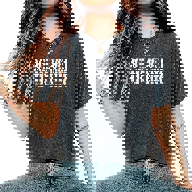 Will Weld For Beer 溶接シャツ レディースオーバーサイズコンフォートTシャツ