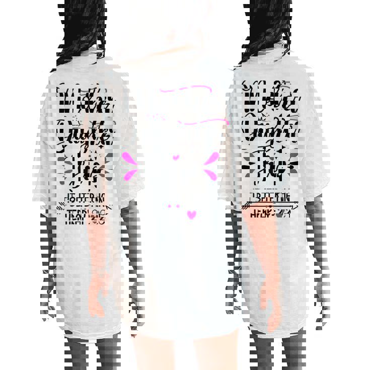 Mother Daughter Summer Matching Mother Daughter Trip 2025 Women's Oversized Comfort T-Shirt Back Print