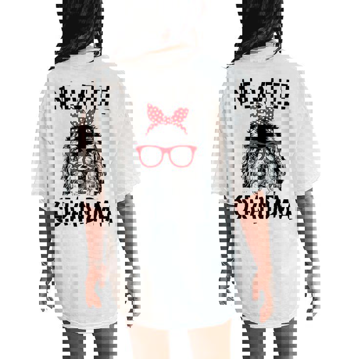 Newfie Grandma Newfoundland Dog Nana Mother's Day Women's Oversized Comfort T-Shirt Back Print