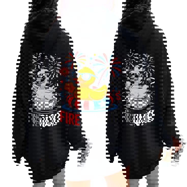 4Th Of July Duck Firequacker Patriotic Fourth Of July Women Oversized Hoodie Back Print