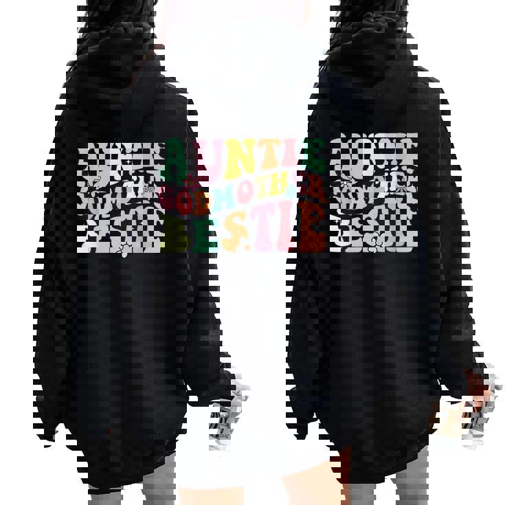 Auntie Godmother Bestie Aunt God Mother Bestie Women Oversized Hoodie Back Print Auntie Godmother Bestie Aunt God Mother Bestie Women Oversized Hoodie Back Print