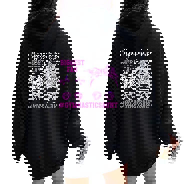 Her Biggest Fan Gymnastics Aunt Of A Gymnast Auntie Women Oversized Hoodie Back Print