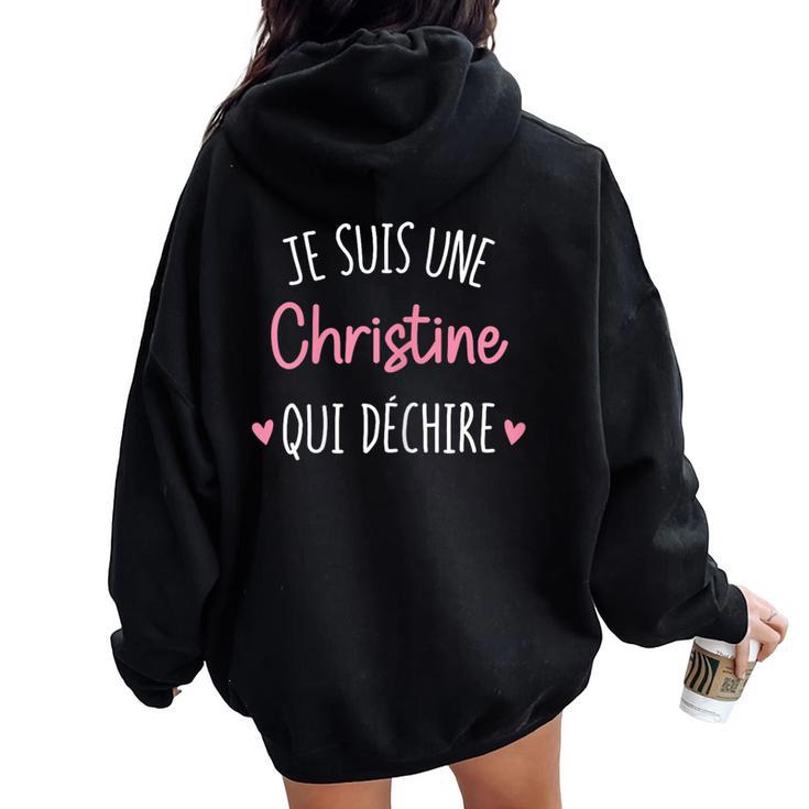 Cadeau Personnalisé Prénom Christine Qui Déchire Sweat à capuche oversize pour femme avec imprimé dans le dos
