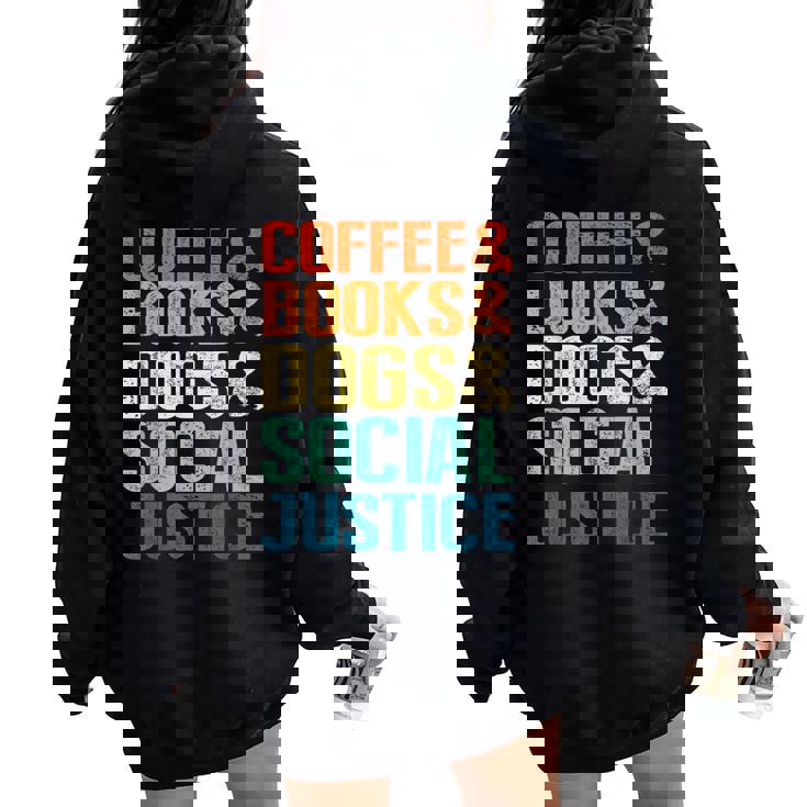 Coffee Books Dogsocial Justice レディース オーバーサイズ パーカー バックプリント