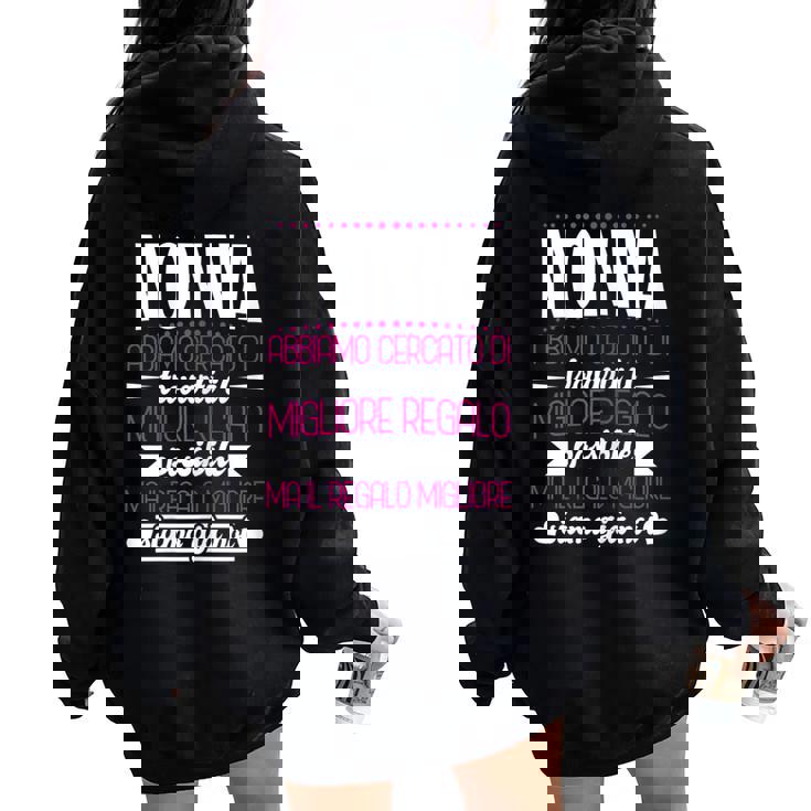 Donna Nonna Festa Della Mamma Regalo Migliore Nonna Del Mondo Felpa con cappuccio oversize da donna con stampa posteriore