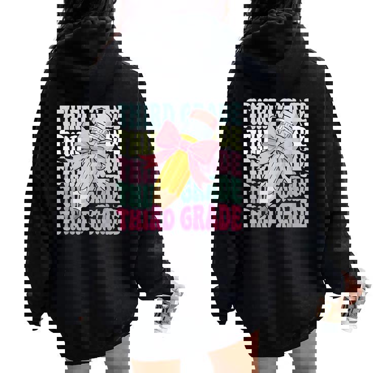 First Day Of School Third Grade Coquette 3Rd Grade Women Oversized Hoodie Back Print